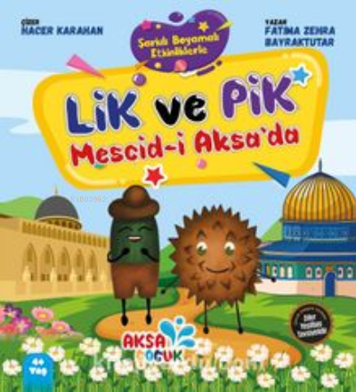 Lik ve Pik Mesci-i Aksa’da