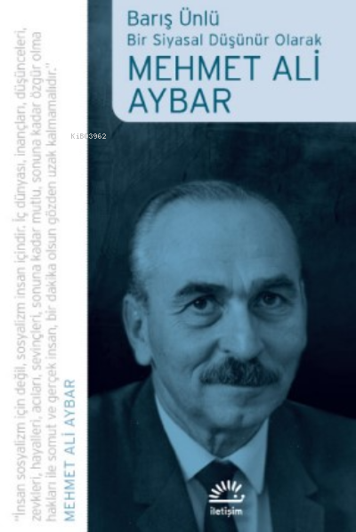 Mehmet Ali Aybar: Bir Siyasal Düşünür Olarak