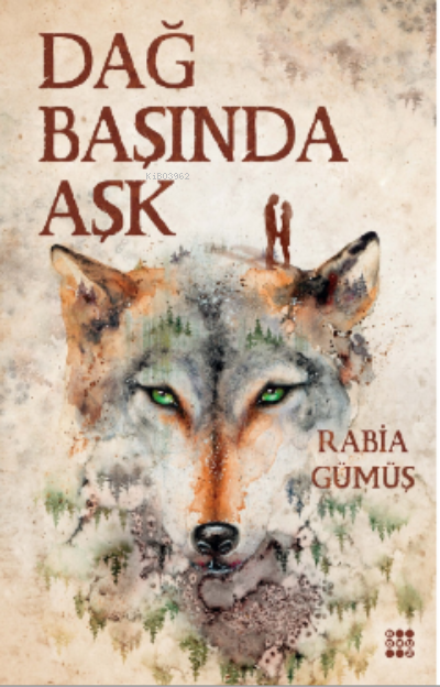  Dağ Başında Aşk 2 | Rabia Gümüş | Dokuz Yayınları | 9786258099355 | 