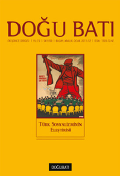 Doğu Batı Düşünce Dergisi Sayı: 59 ;Türk Sosyalizminin Eleştirisi