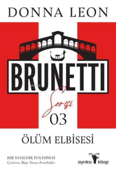 Ölüm Elbisesi - Brunetti Serisi 3