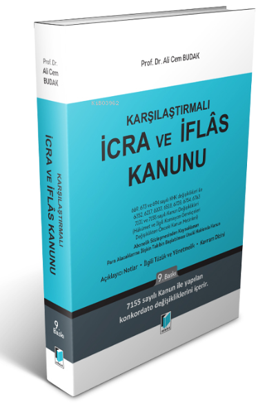  İcra ve İflas Kanunu | Ali Cem Budak | Adalet Yayınevi | 9786053006312 | 