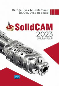 SolidCAM 2023 Uygulamaları