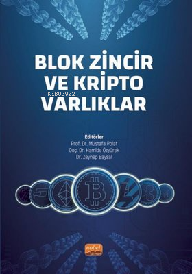 Blok Zincir ve Kripto Varlıklar