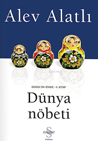 Dünya Nöbeti; Gogol'un İzinde 2. Kitap