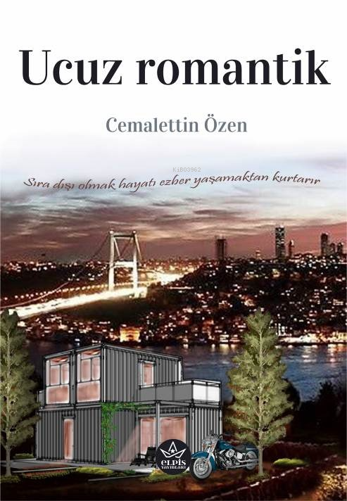  Ucuz Romantik | Cemalettin Özen | Elpis Yayınları | 9786256933941 | 