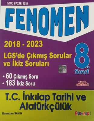 8. Sınıf LGS İnkılap Tarihi ve Atatürkçülük Çıkmış Sorular ve İkiz Soruları 2018-2023