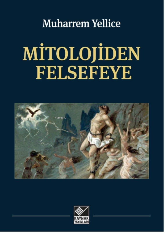 Mitolojiden Felsefeye