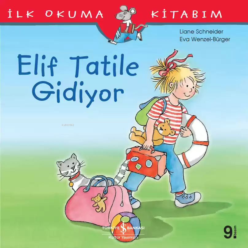 Elif Tatile Gidiyor; İlk Okuma Kitabım