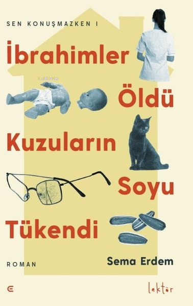 İbrahimler Öldü Kuzuların Soyu Tükendi;Sen Konuşmazken 1