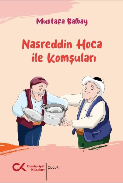 Nasreddin Hoca ile Komşuları