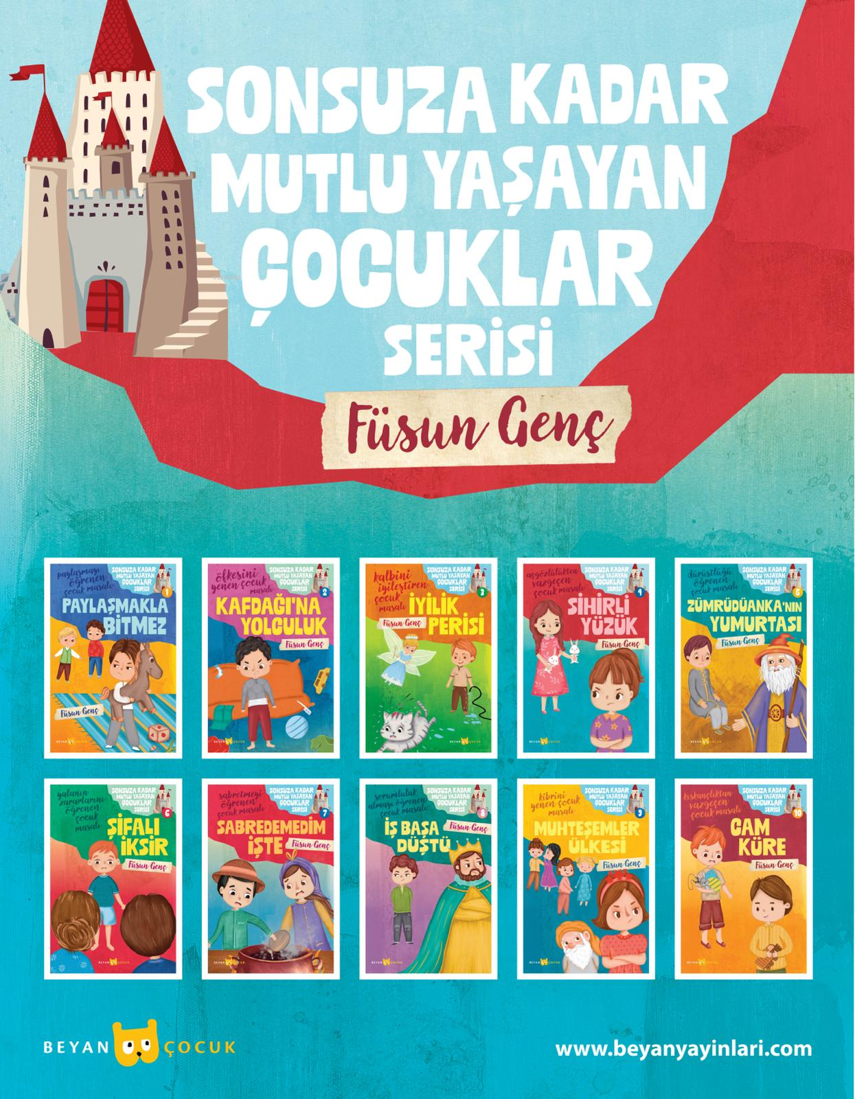 Sonsuza Kadar Mutlu Yaşayan Çocuklar Serisi (10 Kitap)