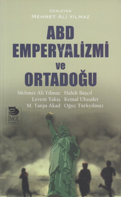 ABD Emperyalizmi ve Ortadoğu