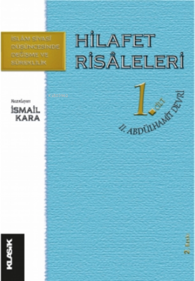 Hilafet Risâleleri 1. Cilt