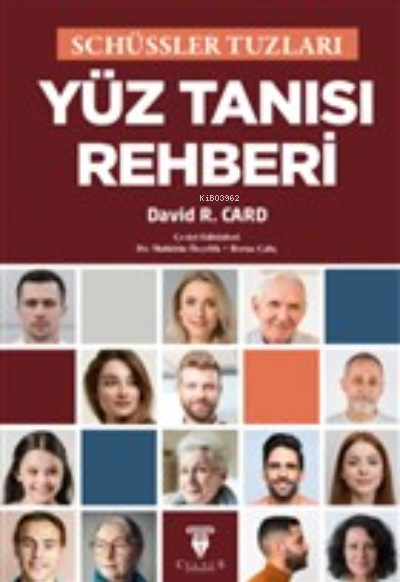  Yüz Tanısı Rehberi Schüssler Tuzları | Yüz Tanısı Rehberi Schüssler Tuzları | David R Card | Celsus Kitabevi | 9786050667271 