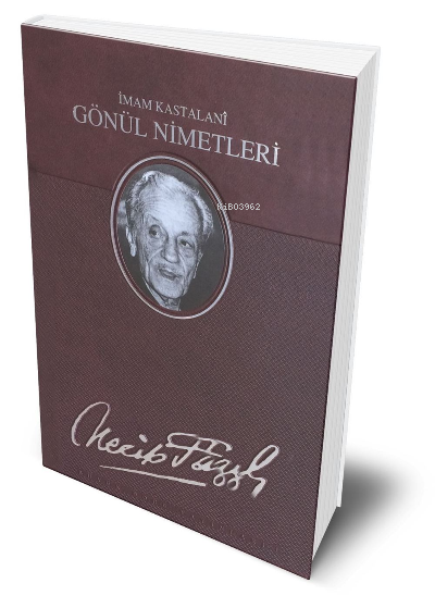 Gönül Nimetleri (Deri Cilt)