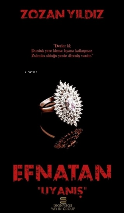  EfnatanUyanış | EfnatanUyanış | Gizem Özseyrek | Ümit Varlık | Zozan Yıldız | Dionysos Yayın Group | 9786257417495 