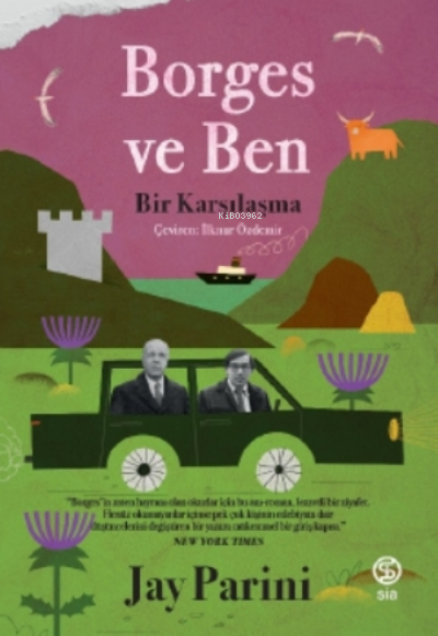 Borges ve Ben;Bir Karşılaşma