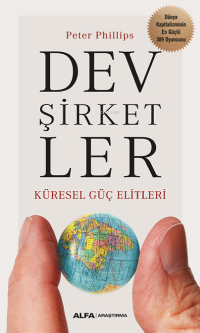 Dev Şirketler Küresel Güç Elitler