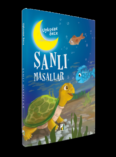 Ukudan Önce Şanlı Masallar