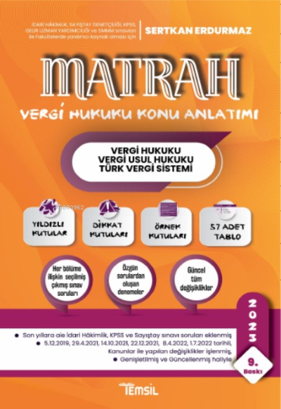  Matrah Vergi Hukuku Konu Anlatımı kitabımızın | Matrah Vergi Hukuku Konu Anlatımı kitabımızın | Sertkan Erdurmaz | Temsil Kitap | 9786257262699 