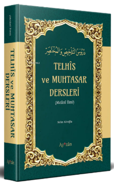 Telhis VE Muhtasar Dersleri