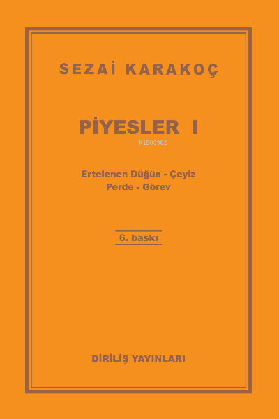 Piyesler 1 Sezai Karakoç