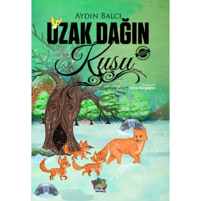 Uzak Dağın Kuşu