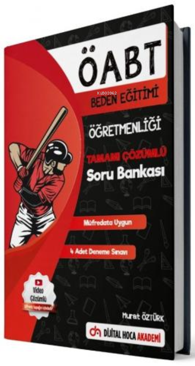  2022 ÖABT Beden Eğitimi Öğretmenliği Tamamı Video Çözümlü Soru Bankası Dijital Hoca Akademi | 2022 ÖABT Beden Eğitimi Öğretmenliği Tamamı Video Çözümlü Soru Bankası Dijital Hoca Akademi | Murat Öztürk | Dijital Hoca Akademi | 9786257585200 