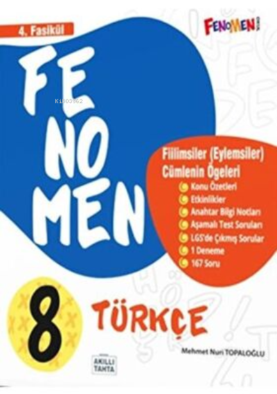  8 Türkçe 4Fasikül (Fiilimsiler (Eylemsiler) Cümlenin Öğeleri) | 8 Türkçe 4Fasikül (Fiilimsiler (Eylemsiler) Cümlenin Öğeleri) | Kolektif | Fenomen (Hazırlık) | 9786258450620 