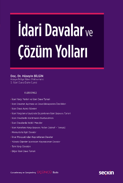  İdari Davalar ve Çözüm Yolları | Hüseyin Bilgin | Seçkin Yayıncılık | 9789750274480 | 