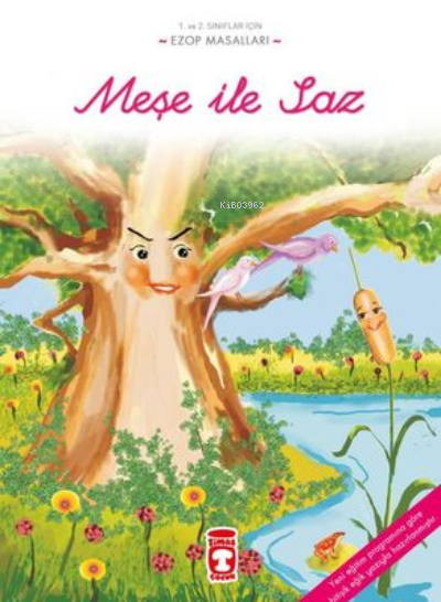 Meşe İle Saz - Ezop Masalları