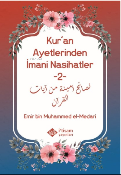 Kuran Ayetlerinden İmani Nasihatler 2