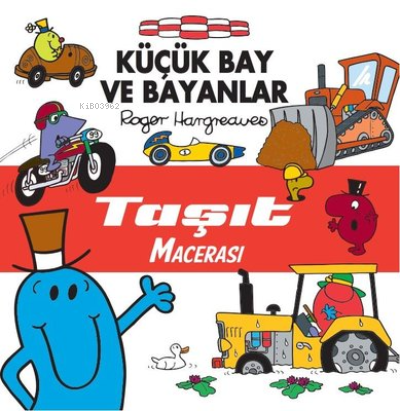 Küçük Bay ve Bayanlar Taşıt Macerası