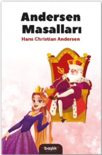  Andersen Masalları | Hans Christian Andersen | Başlık Yayın Grubu | 9786258228823 | 