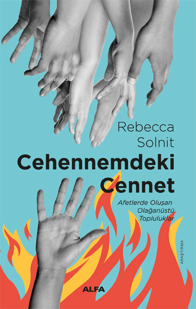 Cehennemdeki  Cennet;Afetlerde Oluşan Olağanüstü Topluluklar