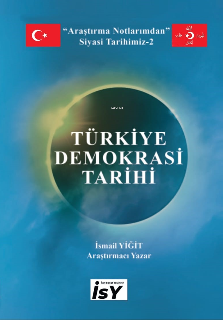 Türkiye Demokrasi Tarihi;Siyasi Tarihimiz