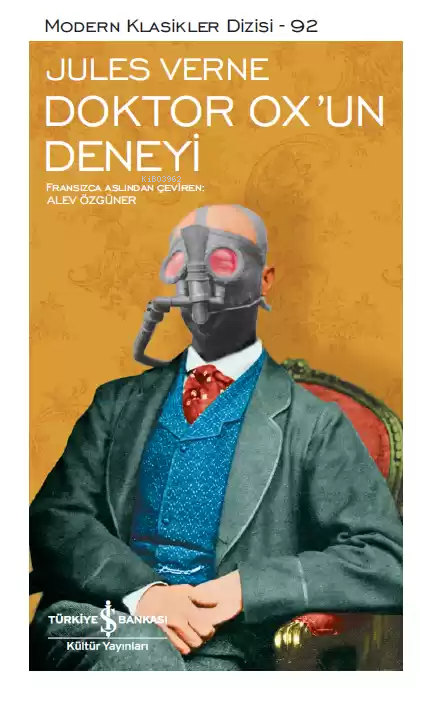 Doktor Ox'un Deneyi (şömizli) Ciltli;Modern Klasikler Dizisi