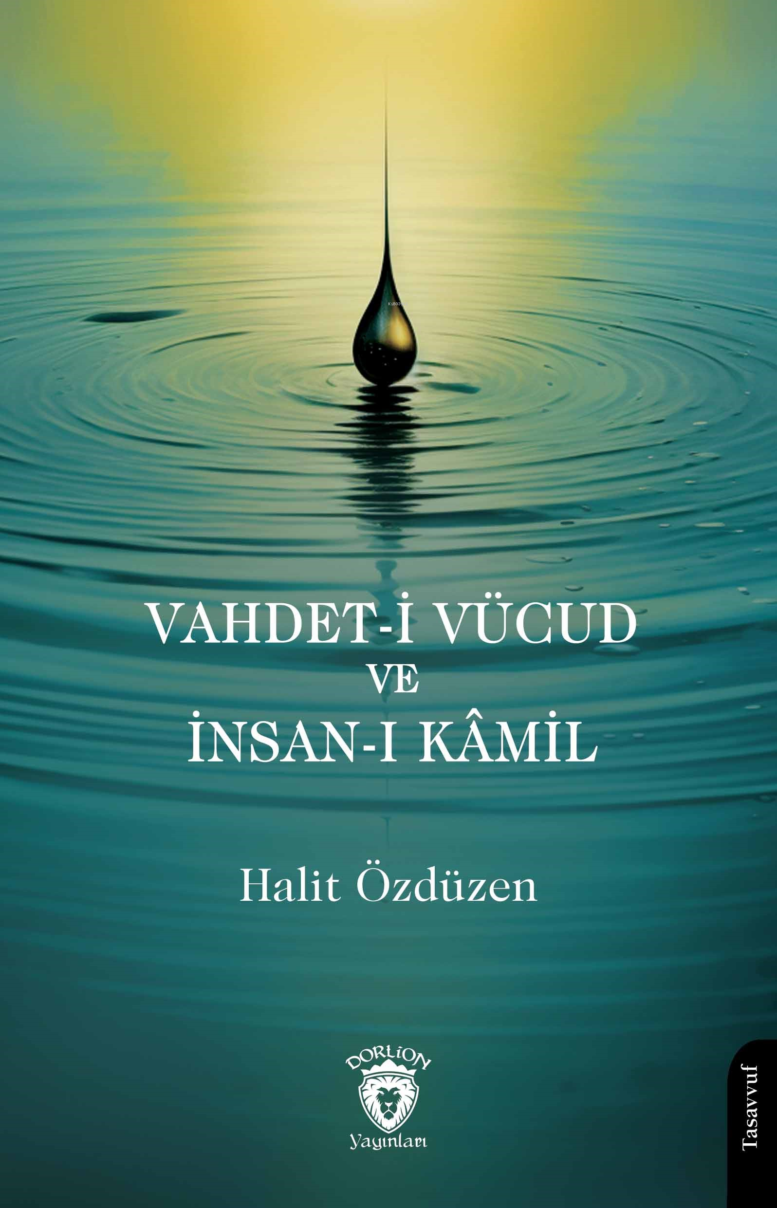 Vahdet-i Vücud ve İnsan-ı Kâmil