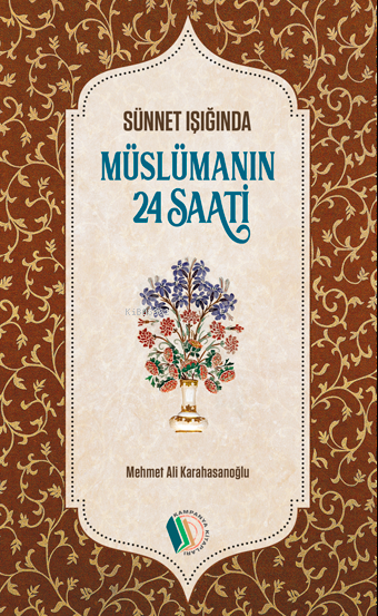 Müslümanın 24 Saati