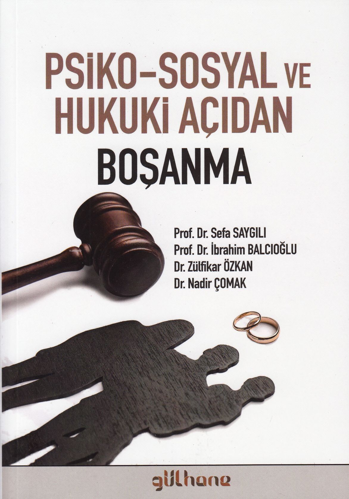 Psiko-Sosyal ve Hukuki Açıdan Boşanma