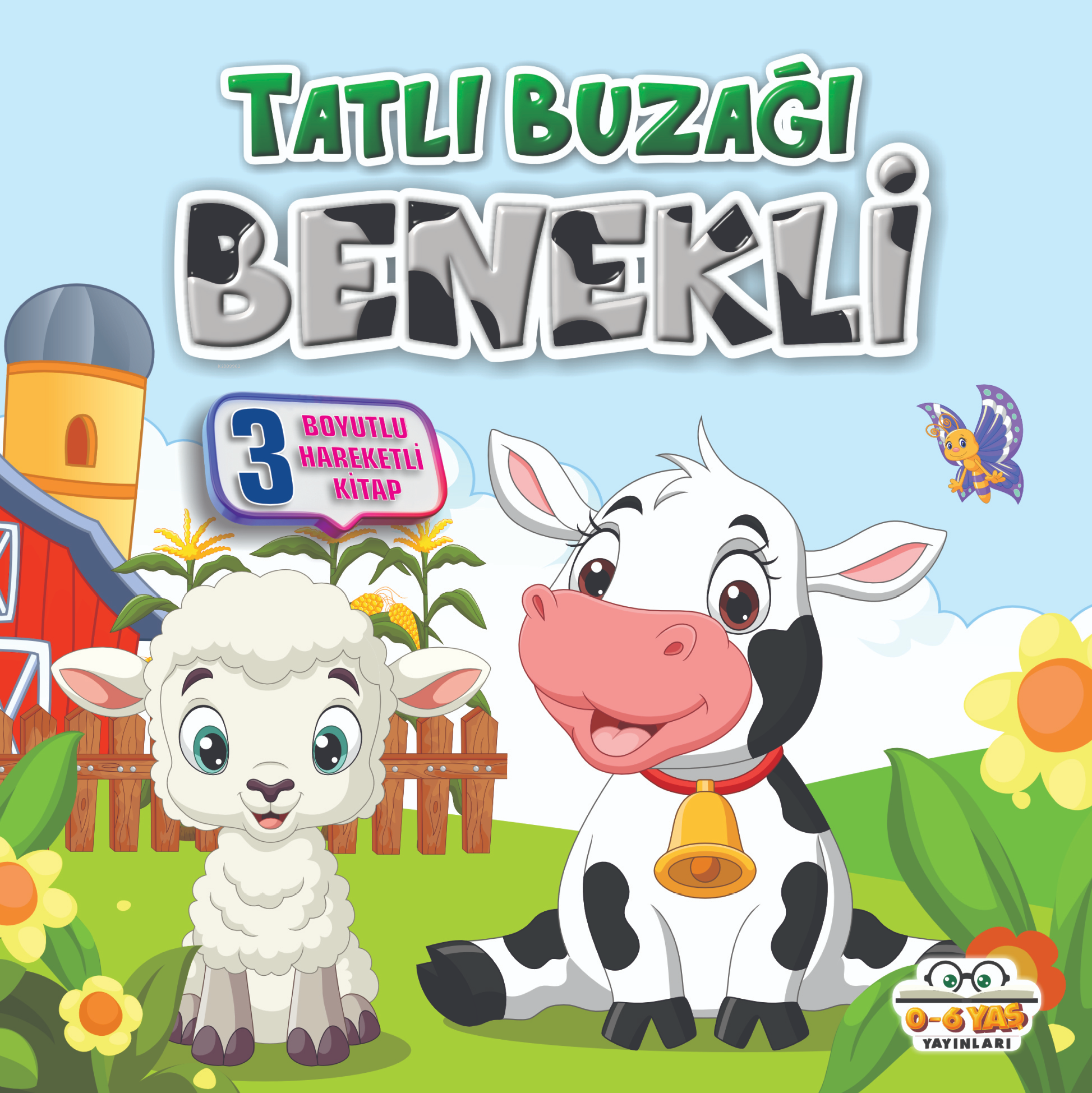 Tatlı Buzağı Benekli;Benim Canım Çiftliğim