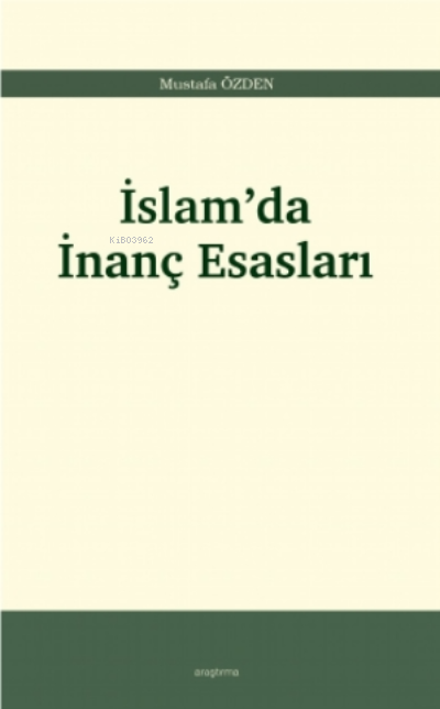 İslam’da İnanç Esasları