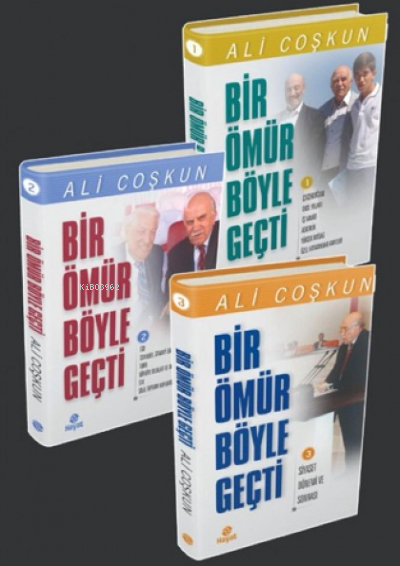 Bir Ömür Böyle Geçti - 3 Kitap