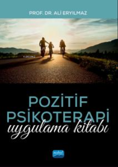 Pozitif Psikoterapi Uygulama Kitabı