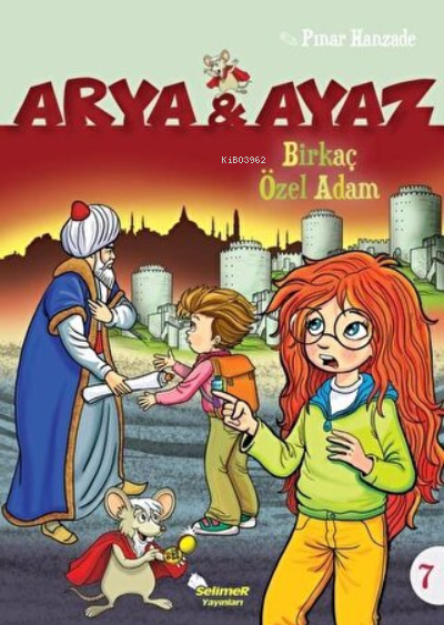 Birkaç Özel Adam - Arya ve Ayaz 7