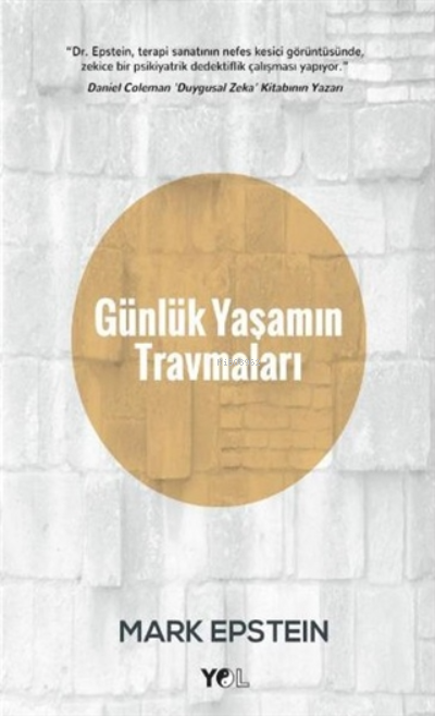 Günlük Yaşamın Travmaları