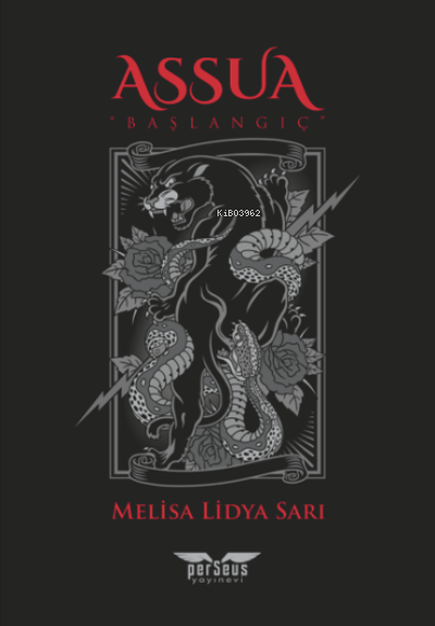 Assua‘Başlangıç | Melisa Lidya Sarı | Perseus Yayınevi | 9786257699891 | 