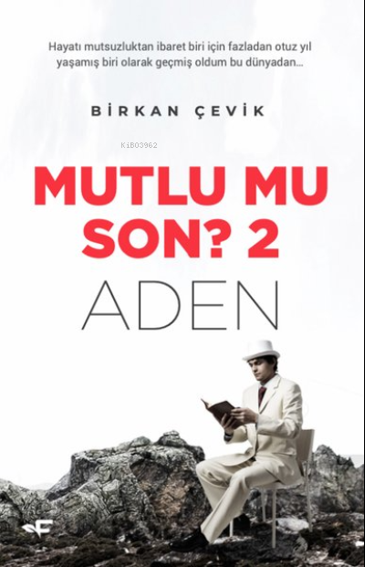  Mutlu mu Son 2 Aden | Mutlu mu Son 2 Aden | Birkan Çevik | Flora Kitap | 9786258195354 