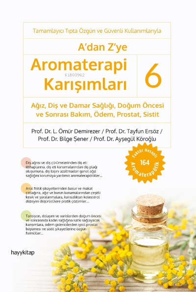 A’dan Z’ye Aromaterapi Karışımları – 6